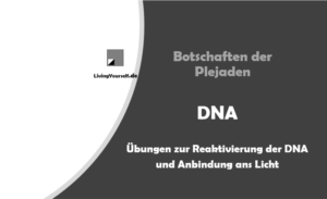 Plejaden - DNA - Übungen